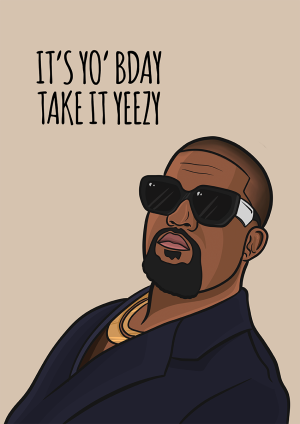 Goofcat Greetings - Best Sellers Yeezy Kanye Birthday Card
