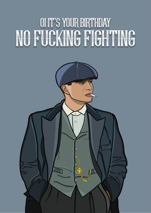 illustration of thomas shelby from peaky blinders birthday card with famous quote