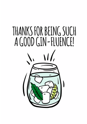 gin-fluence birthday card with illustrated gin glass perfect for her, mum, girlfriend or wife