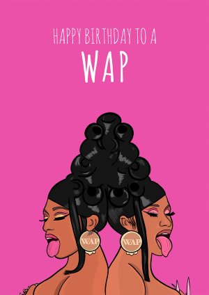 Happy Birthday to a WAP - Cardi B & Megan Thee Stallion