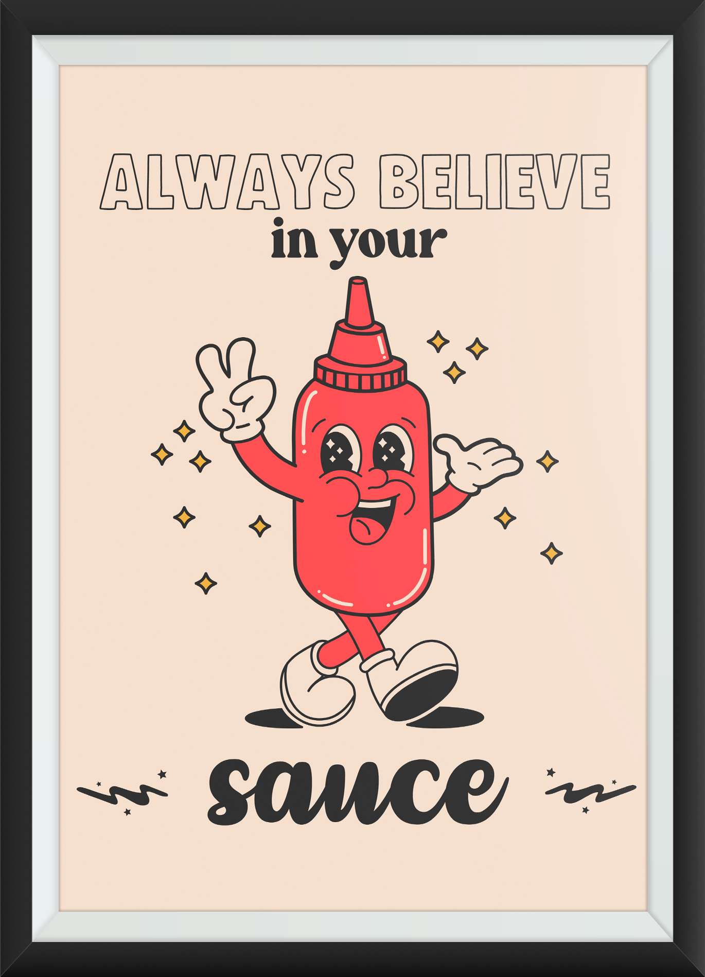 Jamaican patois believe in your sauce self print motivational print with cartoon sauce squirter throwing peace signs