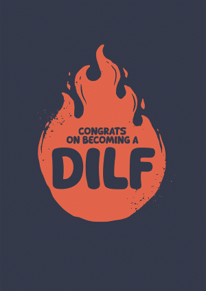 dad-to-be DILF Card