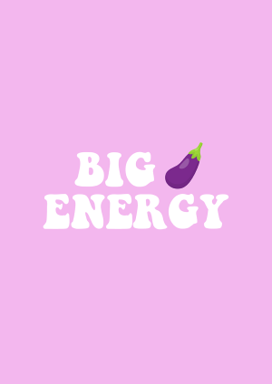 Big Dick Energy Eggplant Emoji Congratulations Card