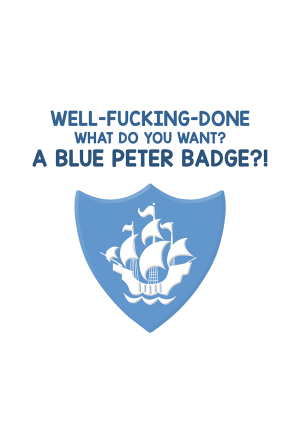 Blue Peter Badge Funny Card Congratulations Card