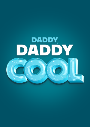 Daddy COOL