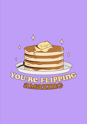 You're Amazing Card Pancake Congratulations Card