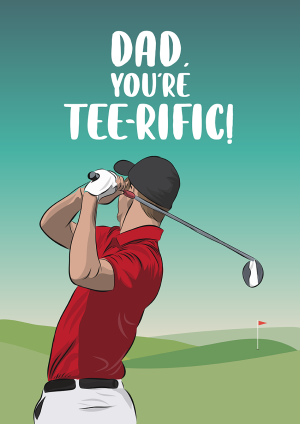 Tee-rific Dad Father's Day Golf Card