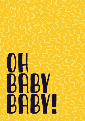 Oh Baby Baby New Baby Card