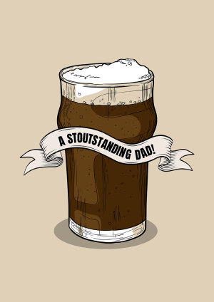 Stoutstanding Father's Day Card