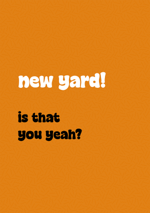 New Yard, Is That You? New Home Congratulations Card