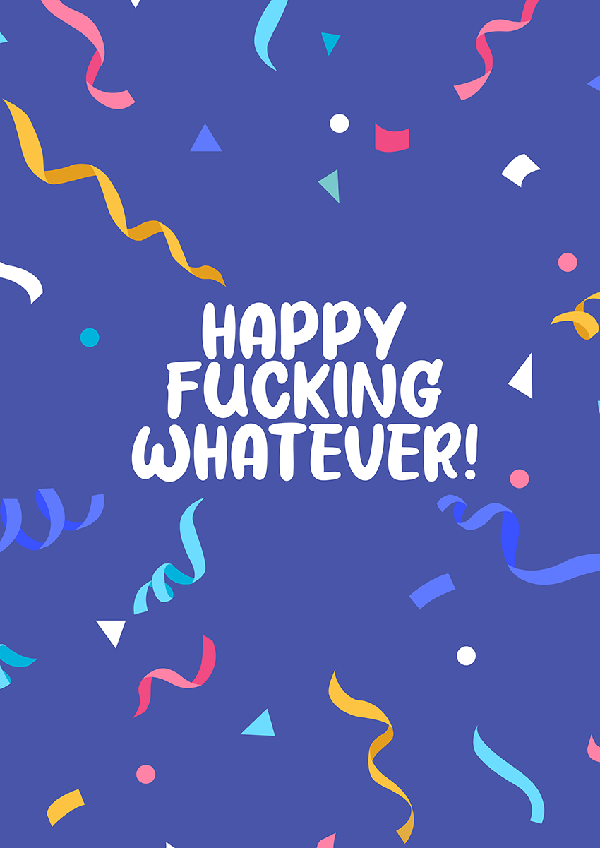 Goofcat Greetings - Happy Whatever Happy Whatever Congratulations Card