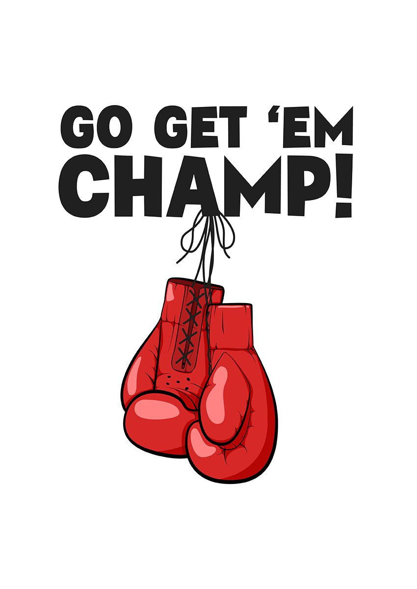 Goofcat Greetings - Get 'Em Champ Go Get 'Em Champ! Good Luck Card