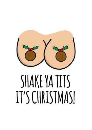 Shake Your Tits Christmas Card
