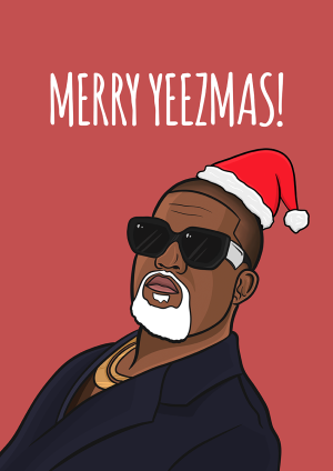 Merry Yeezmas Yeezy Kanye Christmas Card