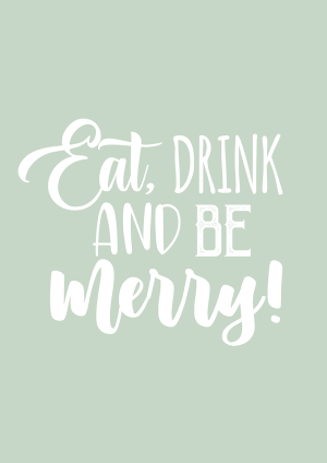 Eat Drink And Be Merry Christmas Card