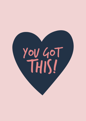 You Got This! Good Luck Card