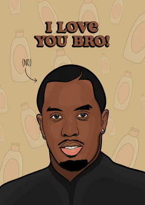 No Diddy Puff Daddy Sean Combs Birthday Card