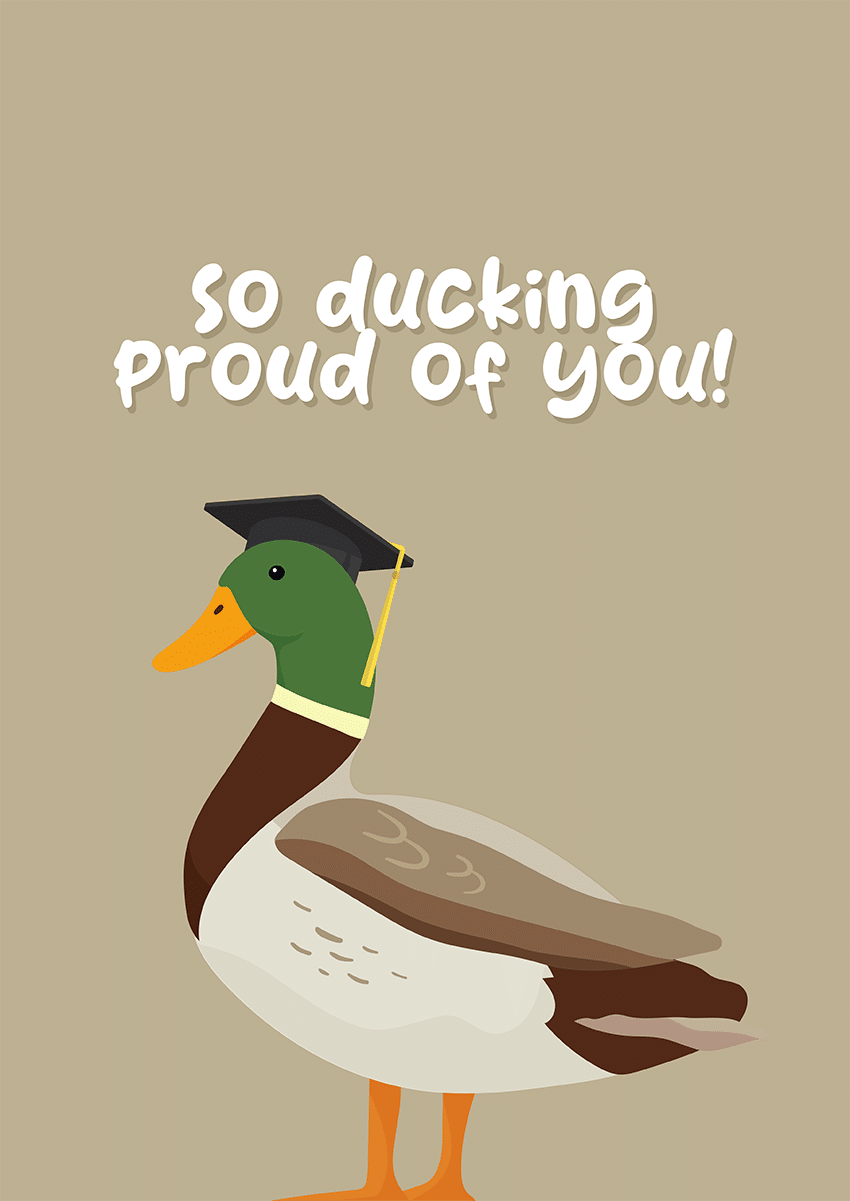 Goofcat Greetings - Ducking Proud! Ducking Proud Graduation Card