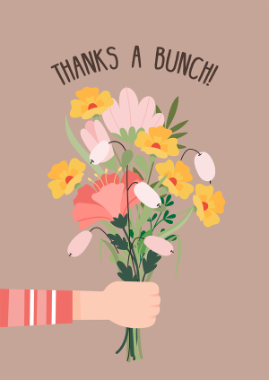 Thanks a Bunch of Flowers! Thank You Card