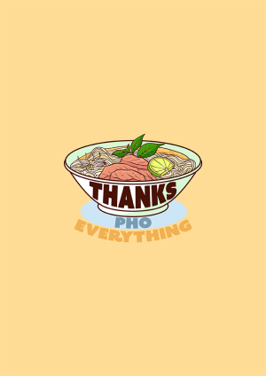 Thanks Pho Everything Thank You Card