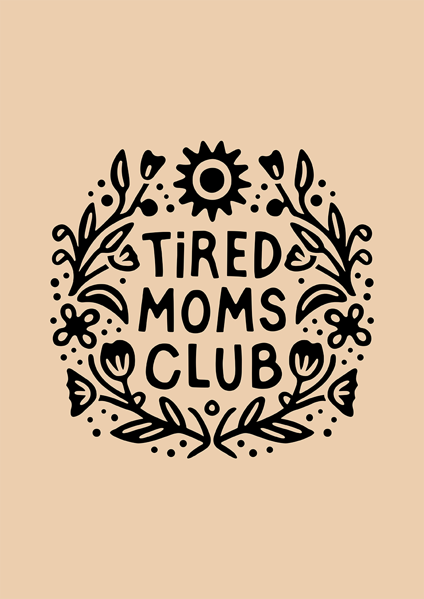 Goofcat Greetings - Tired Moms Club Tired Moms Club Mother's Day Mothers Day